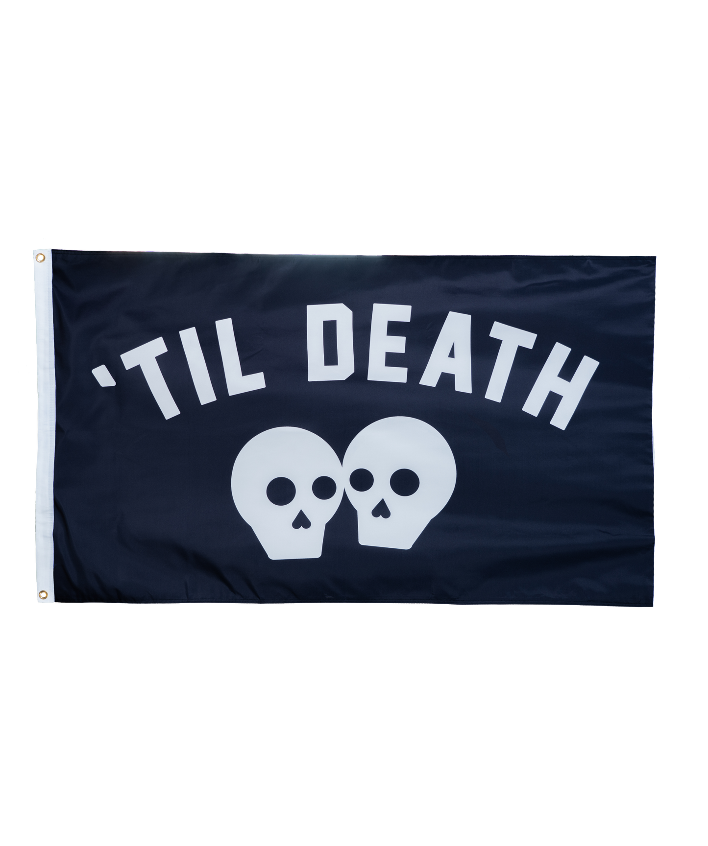 'Til Death Outdoor Flag