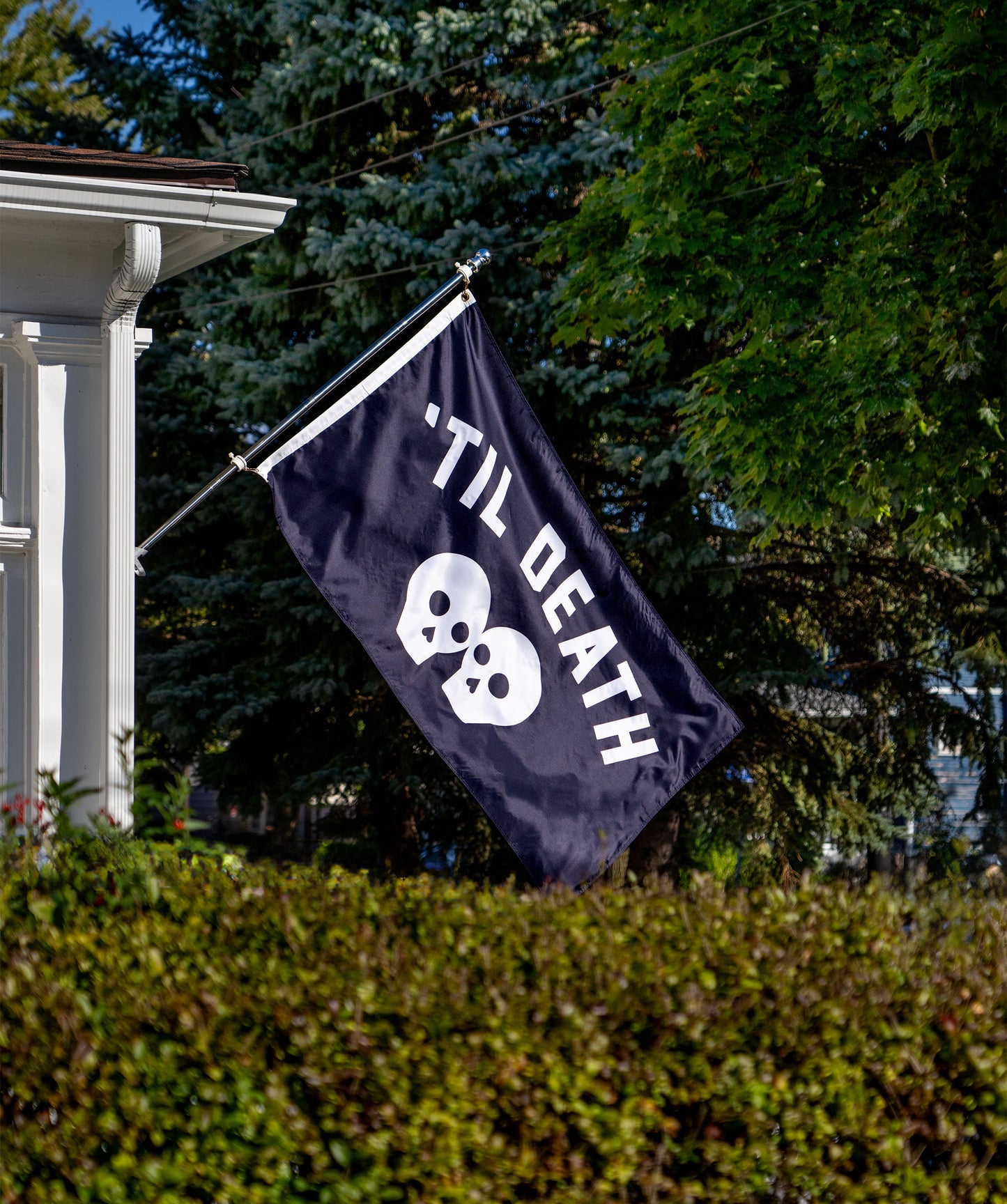 'Til Death Outdoor Flag