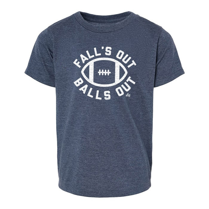 Falls Out Balls Out Tee 🏈