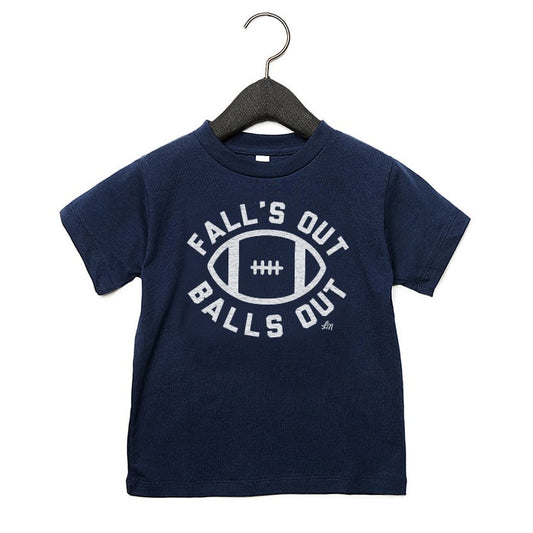 Falls Out Balls Out Tee 🏈