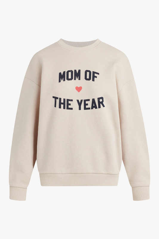 Favorite Daughter - Mom Of The Year Sweatshirt