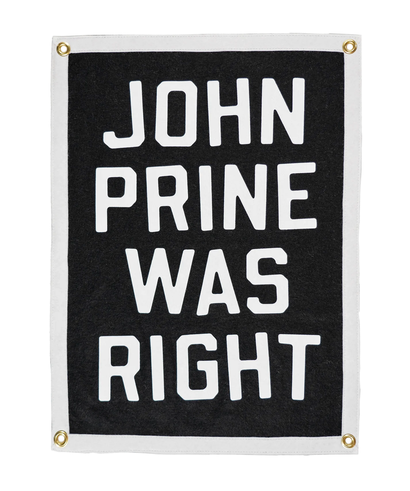 John Prine Was Right Camp Flag • John Prine x Oxford Pennant