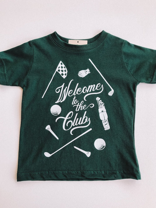 welcome to the club tee