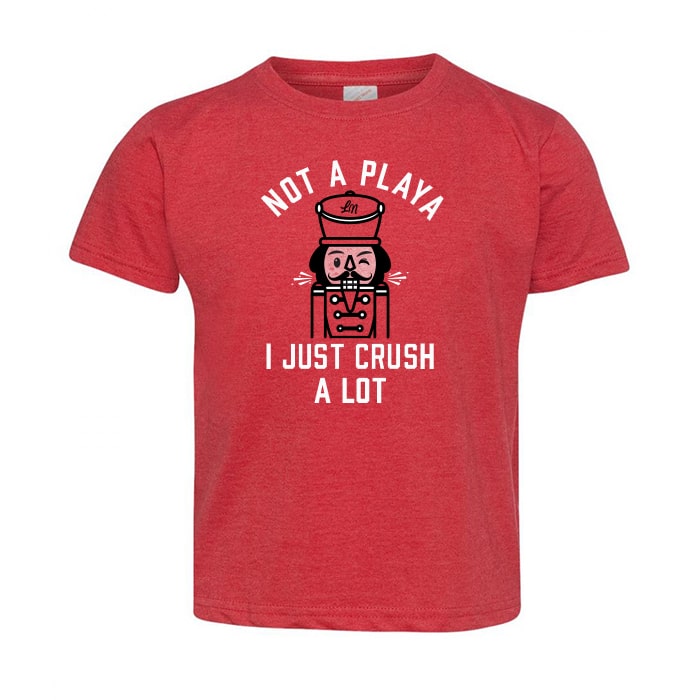I Just Crush A Lot Tee lot