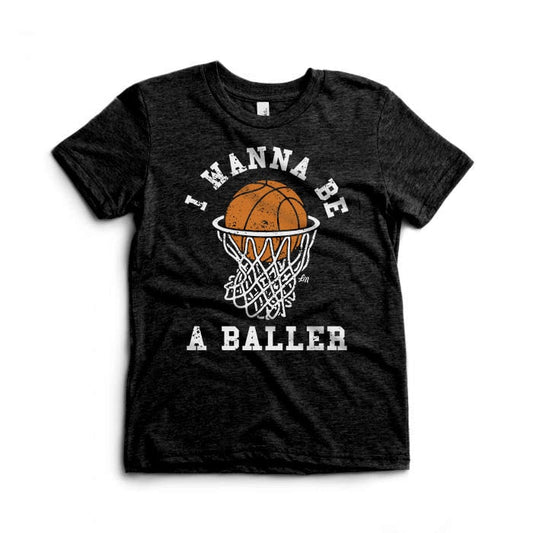 Wanna Be A Baller Tee 🏀
